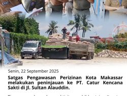 Satgas Perizinan Dari Satpol PP Makassar Datangi PT Catur Kencana