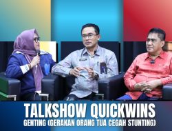 talkshow terkait Program Quick Wins GENTING (Gerakan Orang Tua Asuh Cegah Stunting).